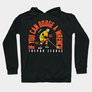 Trevor Zegras If You Can Dodge A Wrench Hoodie